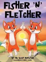 Fisher 'n' Fletcher: Book 2 (The Zany Fox Twins) 0998317764 Book Cover
