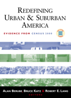 Redefining Urban and Suburban America: Evidence from Census 2000, Volume Three (Redefining Urban and Suburban America) 0815708831 Book Cover