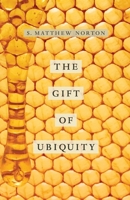The Gift of Ubiquity 1979066426 Book Cover