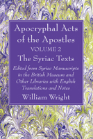 Apocryphal Acts of the Apostles, Volume 2 The English Translations 1666776424 Book Cover