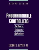 Programmable Controllers: Hardware, Software, and Applications 0070042144 Book Cover