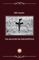 Um Milagre em Paraisópolis (Portuguese Edition) 8567801265 Book Cover