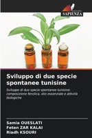 Sviluppo di due specie spontanee tunisine (Italian Edition) 6206680118 Book Cover