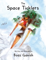 The Space Ticklers 1999753232 Book Cover