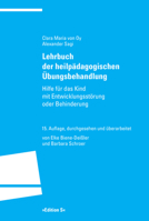 Lehrbuch Der Heilpadagogischen Ubungsbehandlung: Hilfe Fur Das Kind Mit Entwicklungsstorung Oder Behinderung 3825383520 Book Cover