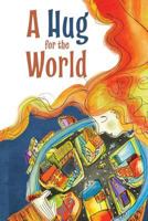 A Hug for the World 194610146X Book Cover