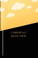 Cyberspace regulation 1805299956 Book Cover