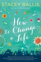 How to Change a Life 0425276627 Book Cover
