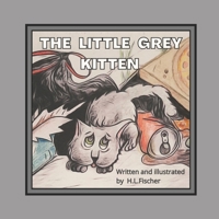 The little grey kitten B0BJTL2H7B Book Cover