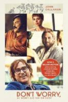 Don't Worry, He Won't Get Far on Foot 0679728244 Book Cover