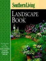 Southern Living Landscape Book (Southern Living (Paperback Oxmoor))