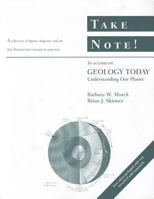 Take Note! to Accompany Geology Today: Understanding Our Planet 047133054X Book Cover