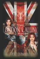 London Calling (Lady Dreamscapes) B08L33WJZ5 Book Cover