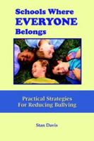 Schools Where Everyone Belongs: Practical Strategies for Reducing Bullying 0878225846 Book Cover