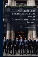 Facturen Und Facturaclauseln Nach Osterreichischem Recht... 127218210X Book Cover