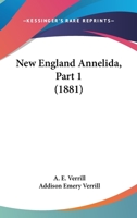 New England Annelida, Part 1 1120653525 Book Cover