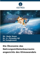 Die Ökonomie des Nahrungsmittelanbauraums angesichts des Klimawandels (German Edition) 6207852249 Book Cover
