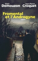 Fromental et l'Androgyne 2213634491 Book Cover