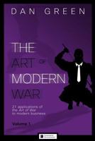 The Art of Modern War 1494718049 Book Cover