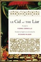 Le Cid and The Liar 0156035839 Book Cover