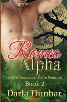 Romeo Alpha, Book 2 1987863577 Book Cover