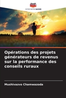 Opérations des projets générateurs de revenus sur la performance des conseils ruraux 6205836122 Book Cover