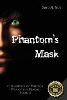 Phantom's Mask : Chronicles of Avilesor: War of the Realms 1732599866 Book Cover