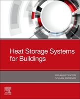 Heat Storage Systems for Buildings 0128235721 Book Cover