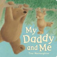 My Daddy and Me 1845066197 Book Cover