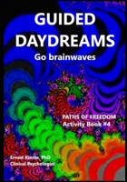 GUIDED DAYDREAMS go brain waves null Book Cover