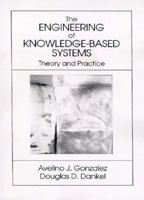 Engineering of Knowledge-Based Systems 0130189731 Book Cover