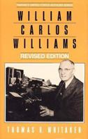 United States Authors Series - William Carlos Williams, Rev. Ed. (United States Authors Series) 0805775412 Book Cover