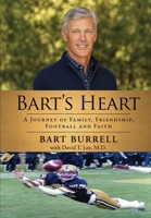 Bart's Heart: A Journey of Family, Friendship, Football and Faith B0H31BXV72 Book Cover