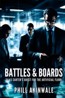 Battles & Boards 1934579521 Book Cover