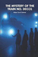 The Mystery Of The Train No. 00331 B0FHHL8DCV Book Cover