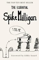 The Essential Spike Milligan 0007155115 Book Cover