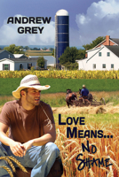 Love Means... No Shame 1615810579 Book Cover