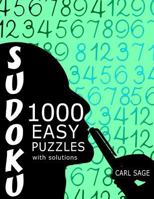 Sudoku: 1,000 Easy Puzzles with Solutions 1535231556 Book Cover