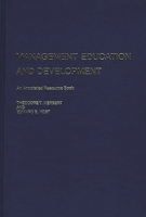 Management Education and Development: An Annotated Resource Book 0313200408 Book Cover