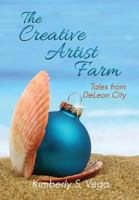 The Creative Artist Farm 154561752X Book Cover