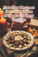 Feast from The Inn at Little Washington: 97 Inspired Culinary Creations B0CQSSWXSV Book Cover