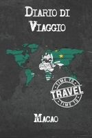 Diario di Viaggio Macao: 6x9 Diario di viaggio I Taccuino con liste di controllo da compilare I Un regalo perfetto per il tuo viaggio in Macao e per ogni viaggiatore 167501308X Book Cover