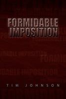 Formidable Imposition 1441590773 Book Cover