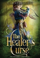 The Healer's Curse (2) 192569660X Book Cover