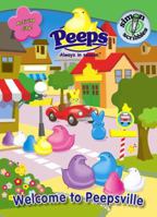 Welcome to Peepsville (Peeps) 141691448X Book Cover