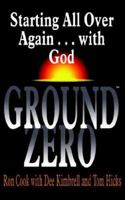 Ground Zero 0849937248 Book Cover
