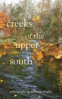 Creeks of the Upper South 0877759499 Book Cover