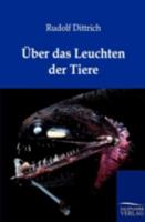 Ber Das Leuchten Der Tiere 3864443725 Book Cover