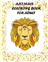 ANIMALS COLORING BOOK FOR ADULT: Coloring Books For Girls: Cute Animals: Relaxing Colouring Book for Girls, Cute Horses, Birds, Owls, Elephants, Dogs, ... Bears, Rabbits, Ages 4-8, 9-12, 13-19 B08FV6B4JT Book Cover