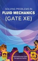 Solving Problems in Fluid Mechanics GATE-XE 9359195855 Book Cover